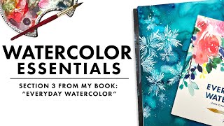 The Beginner's Guide to the Watercolor Essentials | PART 3