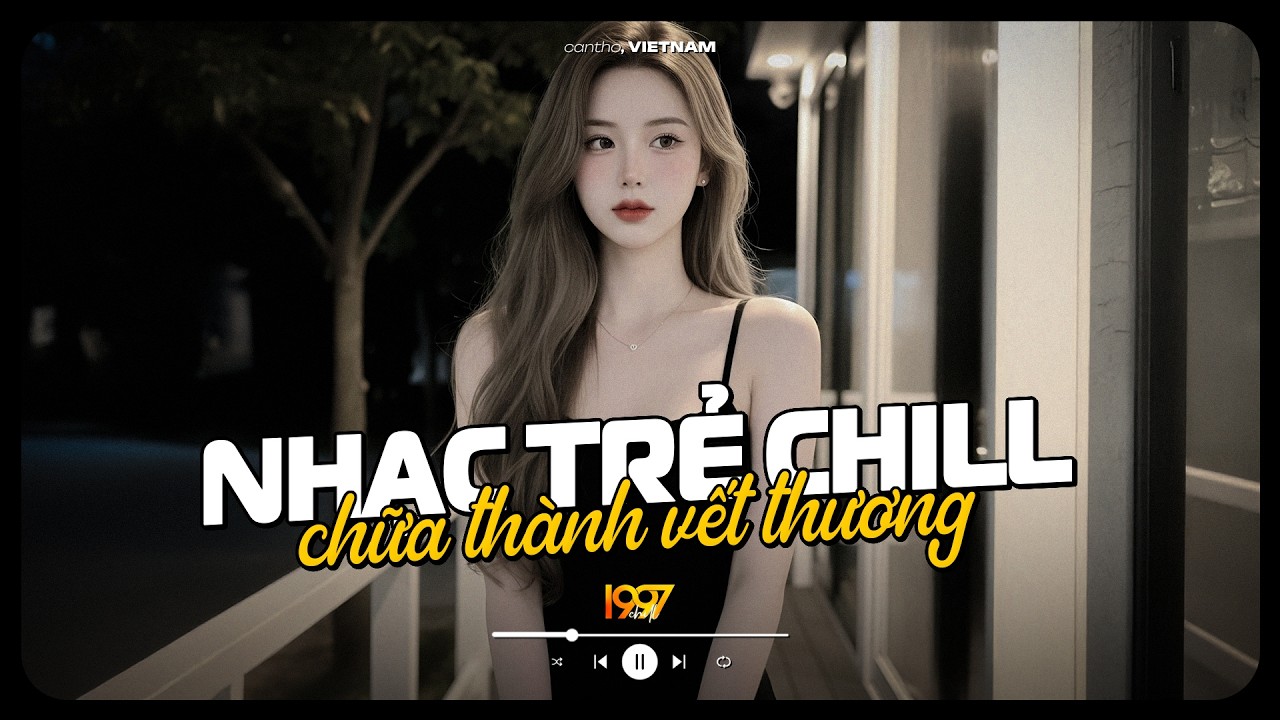 Mashup Nhạc 8x9x Dành Cho Quán Cafe Sáng | Nhạc Trẻ Đời Đầu Mashup Cực Chill Chữa Lành Vết Thương