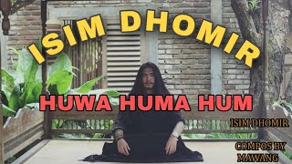 MAWANG  - ISIM DHOMIR - HUWA HUMA HUM