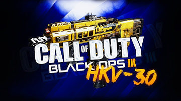 "HVK-30" BEST CLASS SETUP! - Call of Duty: Black Ops 3 (BO3 Multiplayer) HVK Custom Class Setup!