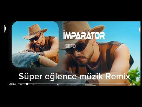 Sefo - İmparator Remix
