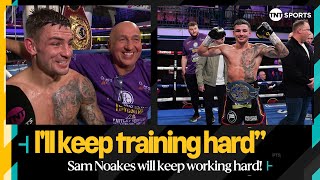 Sam Noakes won't stop working after adding the European Lightweight belt to his repertoire 💪🏆