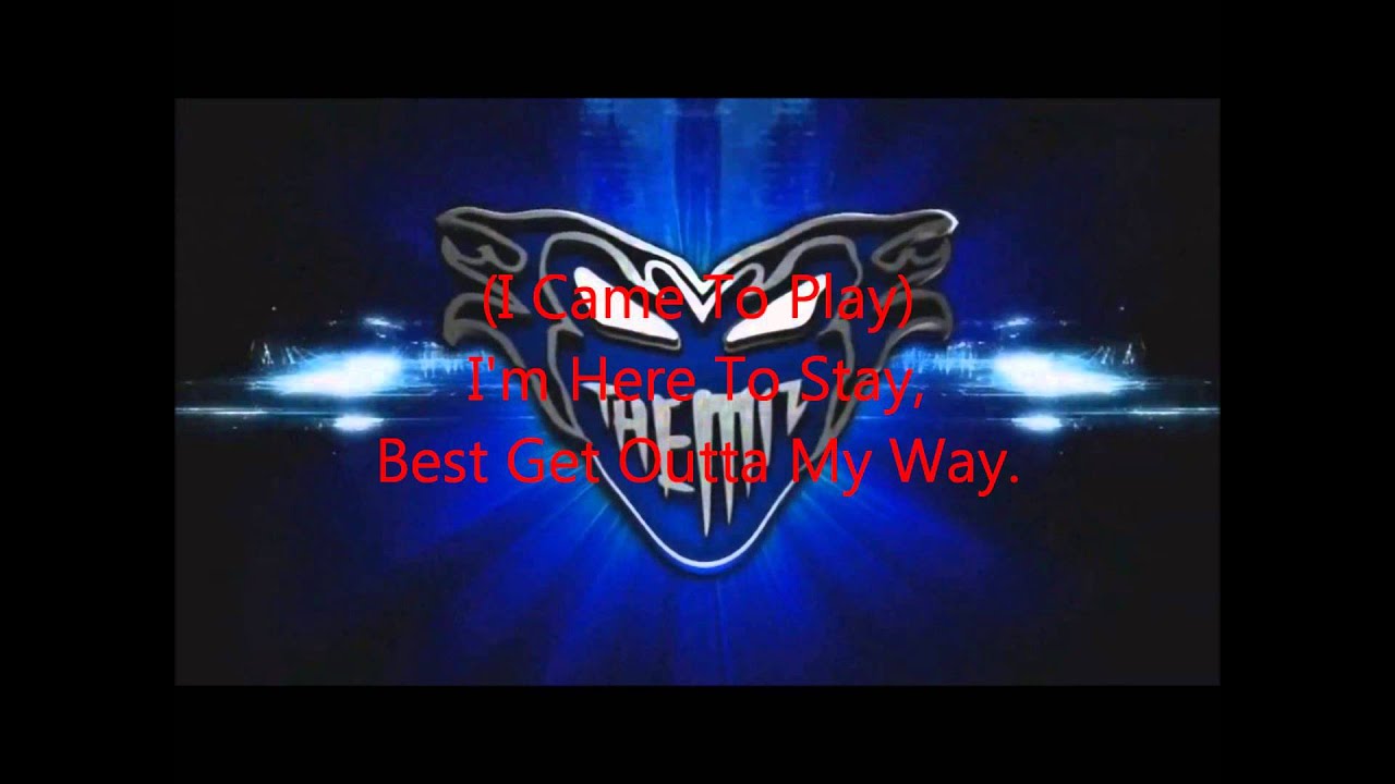 Downstait I Came To Play Lyrics