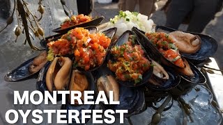 Montreal Oysterfest in 2 minutes