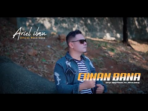 Ariel Ibnu - Ciinan Bana ( Official Music Video )