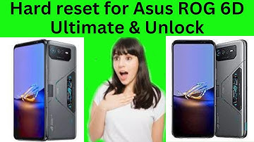 How to reset Asus ROG 6D Ultimate