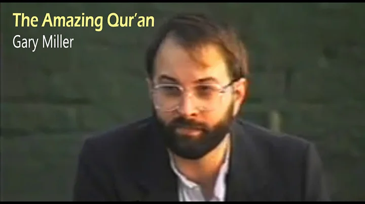 The Amazing Qur'an - Gary Miller