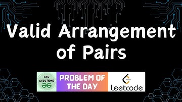 #369 Valid Arrangement of Pairs | LeetCode POTD | GFG Solutions | 30-11-2024