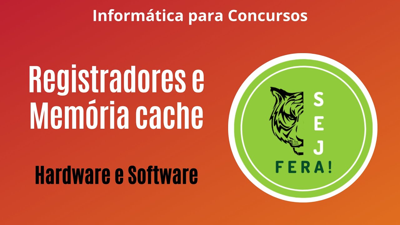 Registradores e Memória Cache - Informática para Concursos