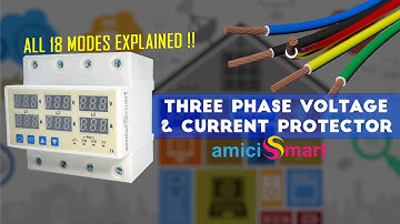 All 18 Customizable User Modes of the amicismart 3 PHASE VOLTAGE & CURRENT PROTECTOR !!