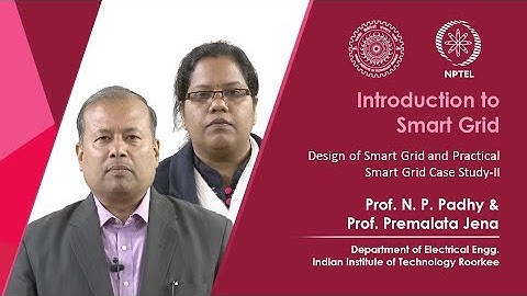 Design of Smart Grid and Practical Smart Grid Case Study-II