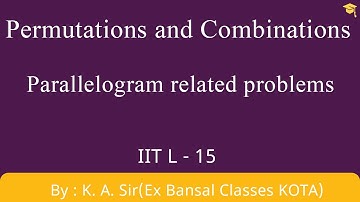 Permutations and combinations part-15 | Parallelogram related problems