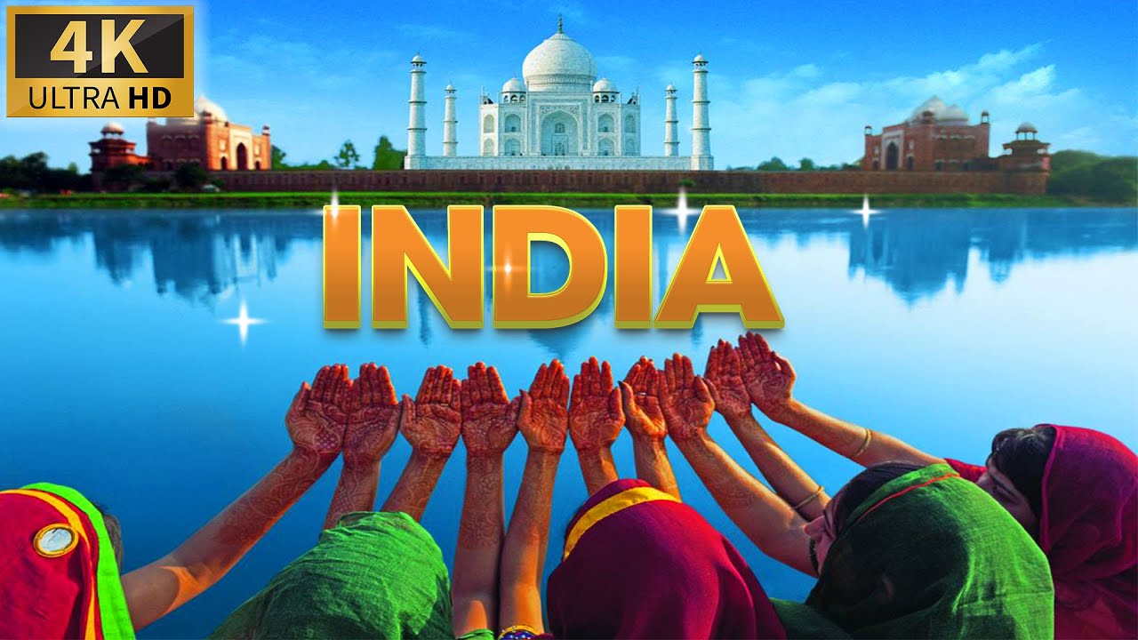 India Travel Video 4K - India Tour 4K Video | Explore the real beauty of India