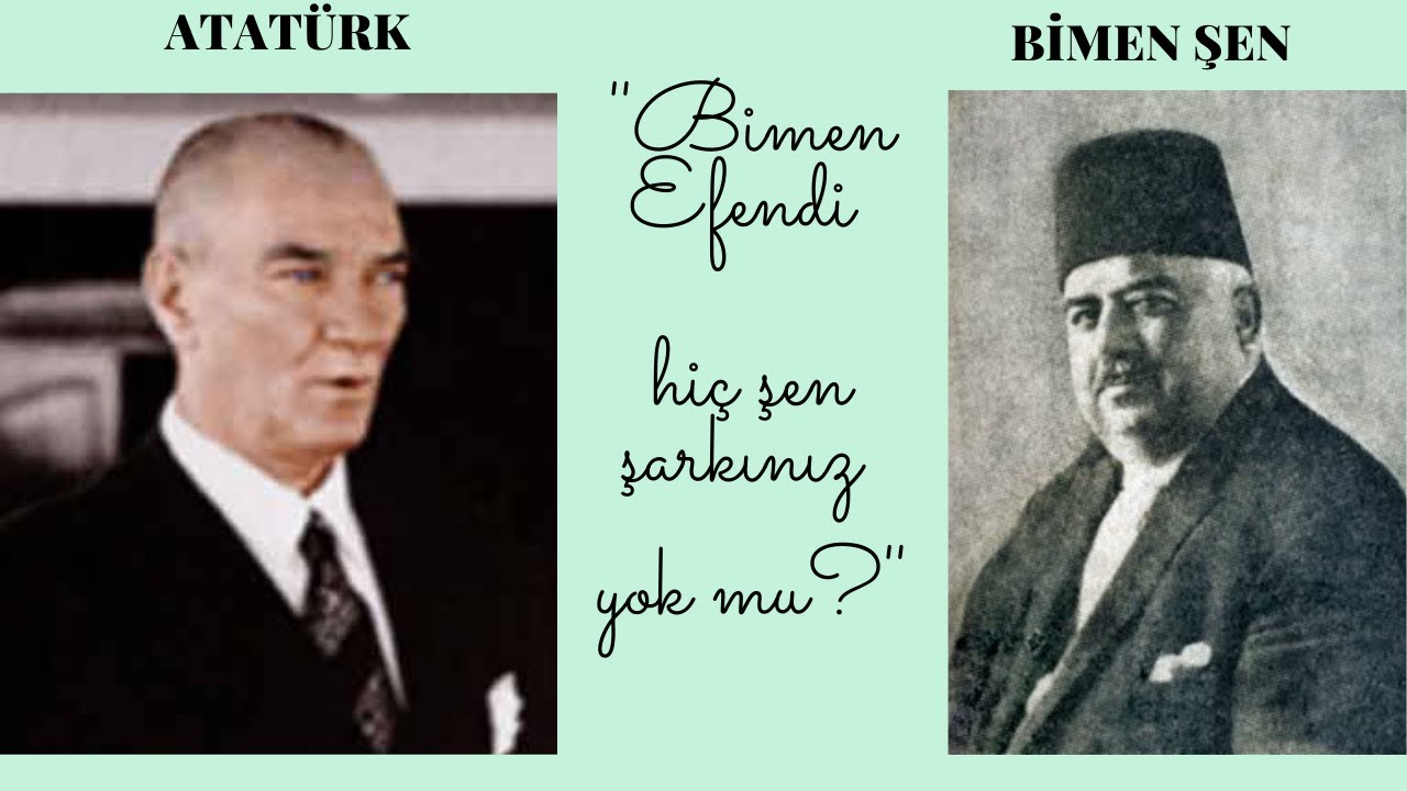 Atatürk ve Bimen Şen Şen soyadının alınış öyküsü