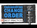 Engineering change order process stepbystep i best practice