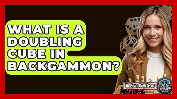 What Is A Doubling Cube In Backgammon? - The Board Game Xpert