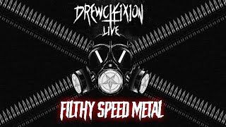 Live Drewcifixion!!! Filthy Speed Metal