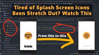 New Splash Screen API Android 2022 | Splash Screen API in Android 12