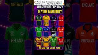 🏏 World Cup Jerseys Showdown! Which One Is Your Favourite? 👕🔥#cricket #viral