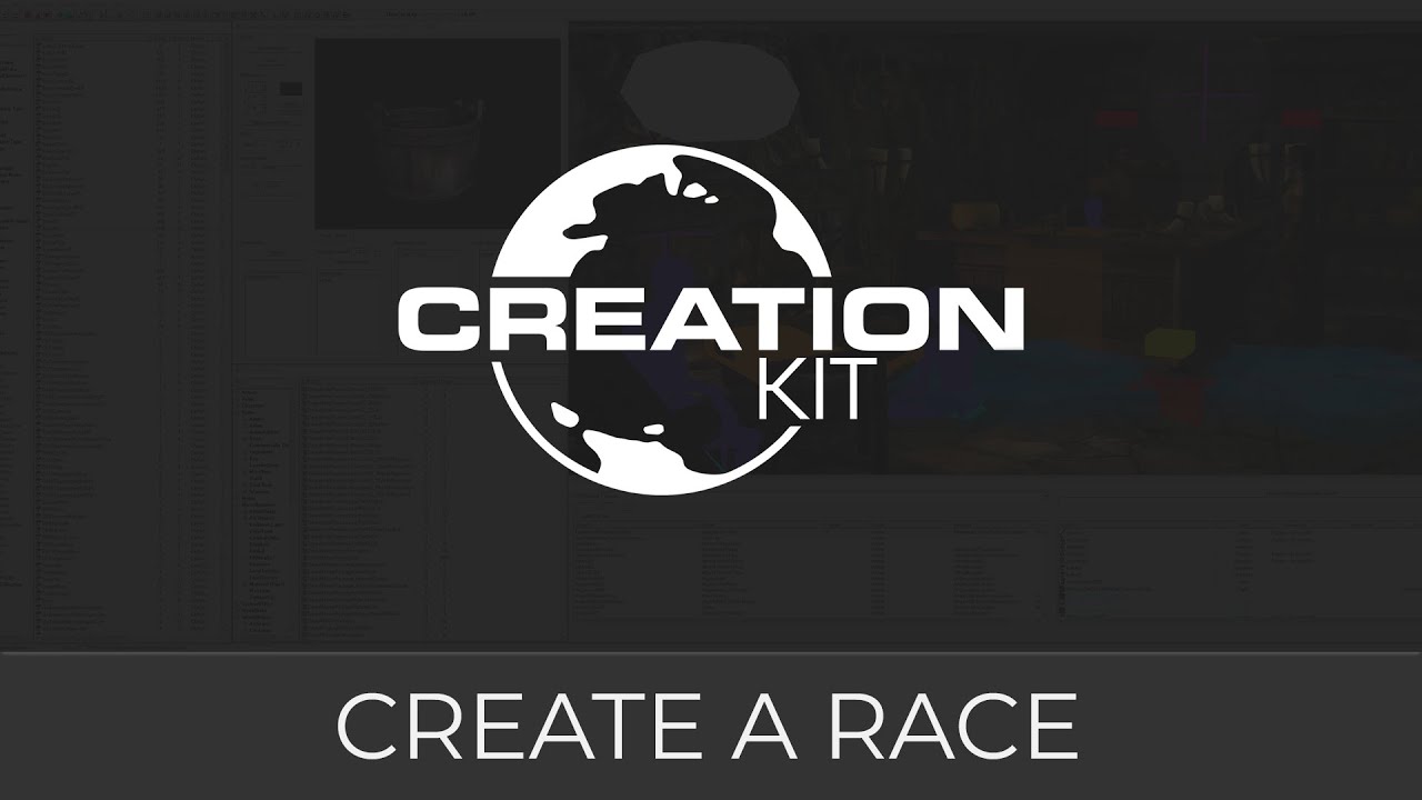 Creation Kit (Create A Race)