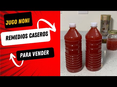 Como hago el jugo Noni para vender