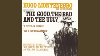 Video thumbnail of "Hugo Montenegro & His Orchestra and Chorus - Theme From "A Fistful Of Dollars""