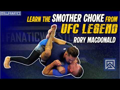 How to Do the Smother Choke by Rory MacDonald — BJJ Fanatics
