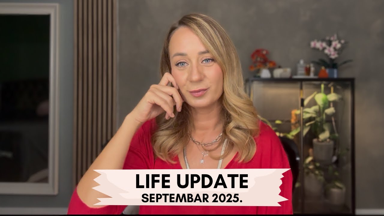 Life update, septembar 2025. 🤓