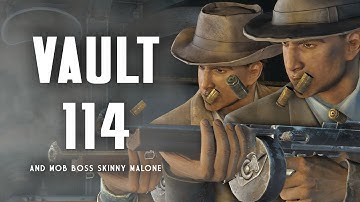 The Full Story of Vault 114 & Mob Boss Skinny Malone - Fallout 4 Lore