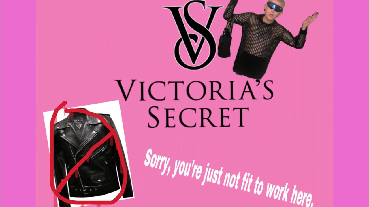 I DIDN’T GET HIRED AT VICTORIA’S SECRET BECAUSE OF MY JACKET?!EXPOSED