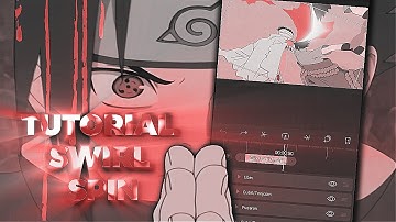 Tutorial Swirl Spin - AMV Tutorial ( Hype Style )