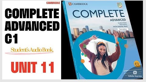 Voltooi Advanced C1 – Eenheid 11 | Ergens anders zijn | Cambridge English-voorbereiding