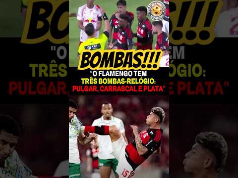 3 BOMBAS NO FLAMENGO! 💥💣  #flamengo #futebol
