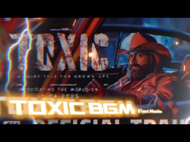 #toxicbgm #yashbgm #toxicmovieteaser #viralshort #viralvideo