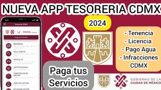 NUEVA APP TESORERIA CDMX REALIZA TUS PAGOS DE SERVICIOS POR MEDIO DE LA APP 2024 screenshot 5