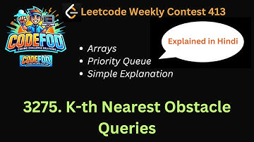 3275. K-th Nearest Obstacle Queries | Weekly Contest 413 | Leetcode | Easiest Solution