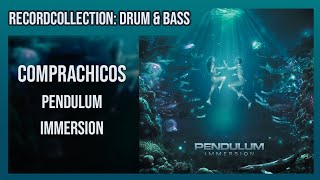 Pendulum - Comprachicos (HQ Audio)