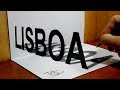 How to Draw LISBOA 3D Trick Art 3D Drawing, City Names