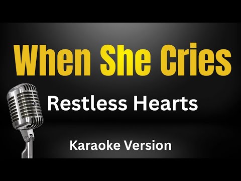 Video thumbnail for When She Cries - Restless Heart