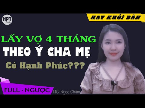 Video Lấy Vợ Theo Ý Cha Mẹ Truyện Ngôn Tình Hay Về Ly Hôn 5... - youtube