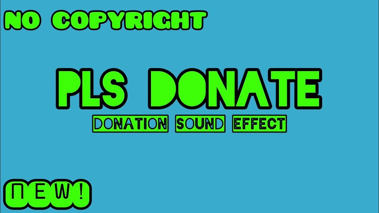 pls donate donation by kaspt Sound Effect - Meme Button - Tuna