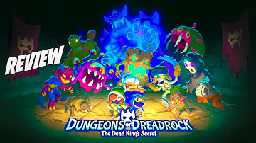 Dungeons of Dreadrock 2 - The Dead King