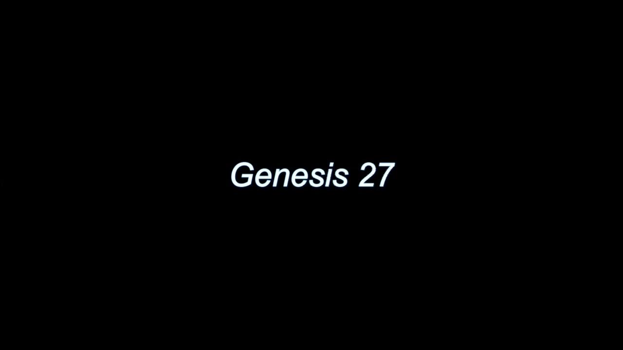 Genesis 27 - YouTube