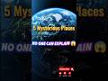 5 Most Mysterious Places on Earth You Won't Believe Exist! 😱 #Shorts #USA