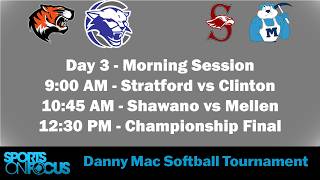 Day 3 Morning Session | Danny Mac Softball Tournament
