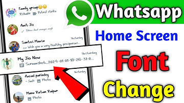 How to Change Whatsapp Home Screen Font | Whatsapp Home Screen Ka font Kaise Change Kare 2024