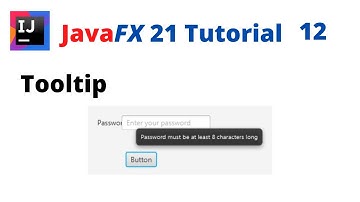 JavaFX 21 Tutorial 12 - Tooltip