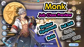 [ROX] Monk Job Class Preview. Skill/Build/Shadow Equipment | Ragnarok X Next Generation | King screenshot 4