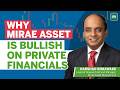 Ignore Market Noise, Stay Invested: Mirae Asset Fund Manager