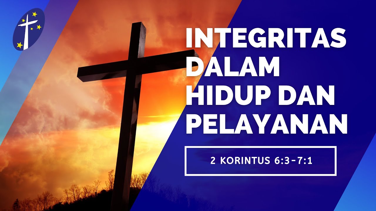 05 09 21 Integritas Dalam Hidup Dan Pelayanan Youtube